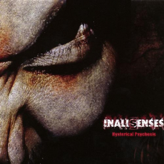 Inallsenses - Hysterical Psychosis CD