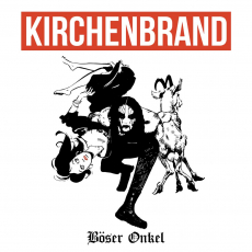 Kirchenbrand - Bser Onkel CD