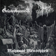 Nahtoderfahrung & Geisterbanner - Mahnmal Menschheit CD