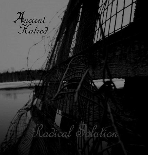 Ancient Hatred  Radical Solution CD