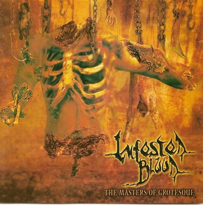 Infested Blood - The Masters of Grotesque CD