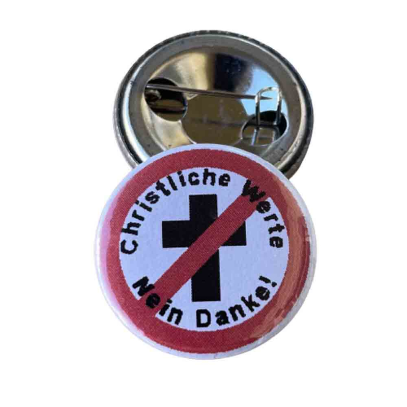 Christliche Werte - Nein Danke! Button