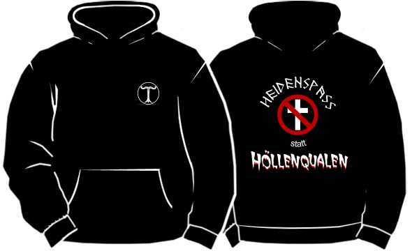 Heidenspass statt Hllenqualen - Irminsul - Hoodie