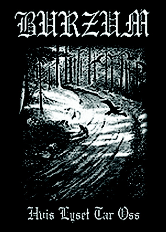 Burzum - Hvis Lyset Tar Oss Patch