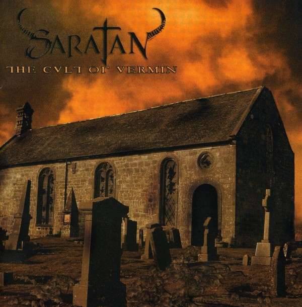 Saratan - The Cult of Vermin CD