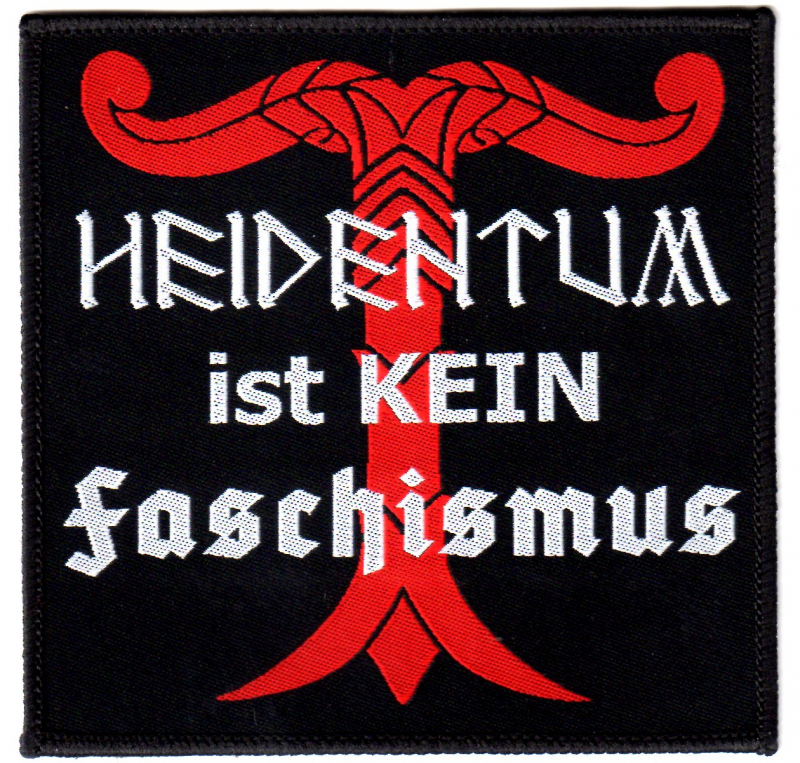 Heidentum ist kein Faschismus Aufnher