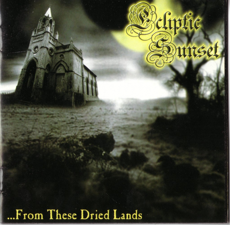Ecliptic Sunset - From These Dried Lands CD