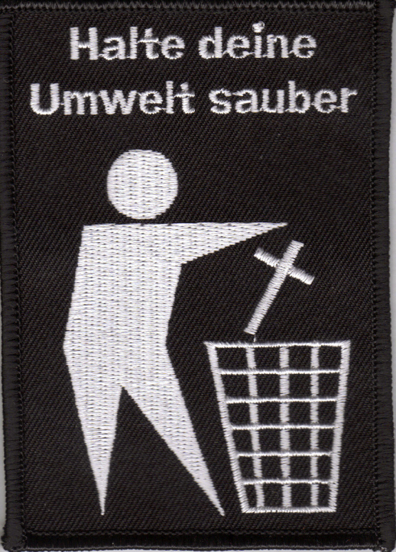 Halte deine Umwelt sauber / Kreuz in Mll (Aufnher)