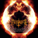 Besatt - Hail Lucifer / Roots Of Evil CD