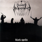 Bloody Blasphemy - Black Spells CD