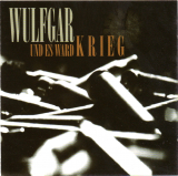 Wulfgar - Und es ward Krieg CD