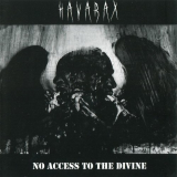 Havarax - No Access to the Divine CD