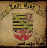 Last Riot - Zurck auf den Straen Digi-CD
