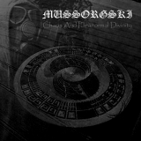 Mussorgski - Chaos and Paranormal Divinity CD