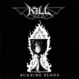 Kill - Burning Blood CD